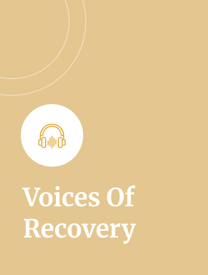 Voices of Recovery
